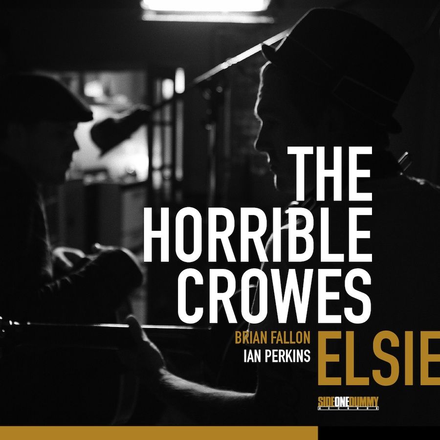 The Horrible Crowes – Elsie